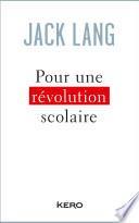 Pour une révolution scolaire