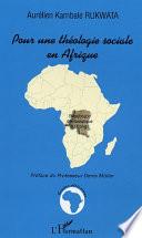 Pour une théologie sociale en Afrique