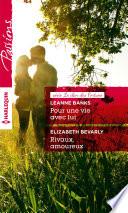 Pour une vie avec lui - Rivaux, amoureux