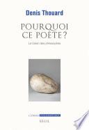Pourquoi ce poète? Le Celan des philosophes
