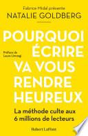 Pourquoi écrire va vous rendre heureux