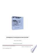 Pourquoi Et Pour Quoi Je Suis Pauvre?