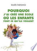 Pourquoi j'ai créé une école où les enfants font ce qu'ils veulent