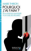 Pourquoi j'ai faim ?