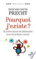 Pourquoi j'existe ?