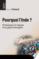 Pourquoi l'Inde ?