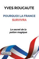 Pourquoi la France survivra