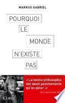 Pourquoi le monde n'existe pas