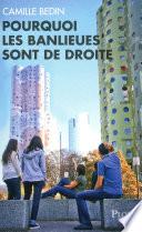 Pourquoi les banlieues sont de droite