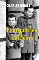Pourquoi les coiffeurs ?