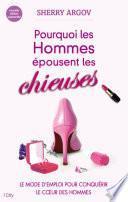 Pourquoi les hommes épousent les chieuses
