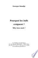 Pourquoi les Juifs craignent ?