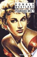 Pourquoi moi ?