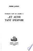 Pourquoi tant de colère?