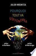 Pourquoi tout va s'effondrer