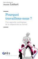 Pourquoi travaillons-nous ?