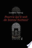 Pourvu qu'il soit de bonne humeur