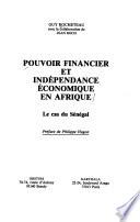 Pouvoir financier et indépendance économique en Afrique