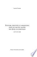 Pouvoir, identités et migrations dans les hautes vallées des Alpes occidentales, XVIIe-XVIIIe siècle