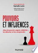 Pouvoirs et influences