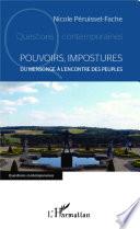 Pouvoirs, impostures