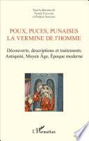 Poux, puces, punaises, la vermine de l'homme