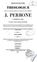 Praelectiones theologicae quas in collegio romano Societatis Jesu habebat