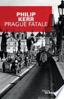 Prague fatale