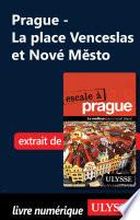 Prague - La place Venceslas et Nové Mesto