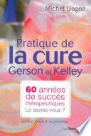 Pratique de la cure Gerson et Kelley