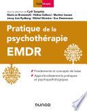 Pratique de la psychothérapie EMDR