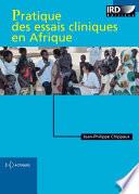 Pratique des essais cliniques en Afrique