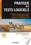 Pratique des tests logiciels - 4e éd.