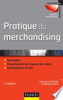 Pratique du merchandising - 3e édition