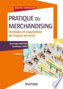 Pratique du merchandising - 4e éd.