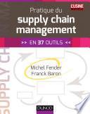 Pratique du supply chain management