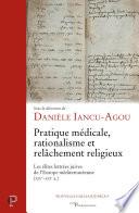 Pratique médicale, rationalisme et relâchement religieux