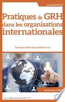 Pratiques de GRH dans les organisations internationales