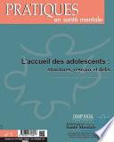 Pratiques en santé mentale numéro 3 - 2015 : L'accueil des adolescents : structures, réseaux et défis