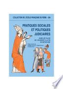 Pratiques sociales et politiques judiciaires dans les villes de l’Occident à la fin du Moyen Âge