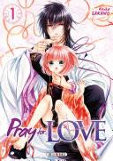 Pray for Love T01