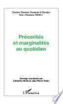 Précarités et marginalités au quotidien