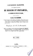 Précieuse collection de dessins et d'estampes, au nombre de près de 30,000