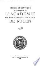Précis analytique des travaux de l'Académie des sciences, belles-lettres et arts de Rouen