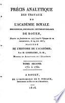Précis analytique des travaux de l'Académie des sciences, belles-lettres et arts de Rouen