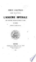 Précis analytique des travaux de l'Académie des sciences, belles-lettres et arts de Rouen