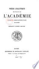 Précis analytique des travaux de l'Académie des sciences, belles-lettres et arts de Rouen
