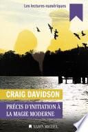 Précis d'initiation à la magie moderne