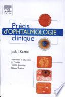Précis d'ophtalmologie clinique