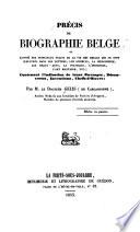 Précis de biographie belge...